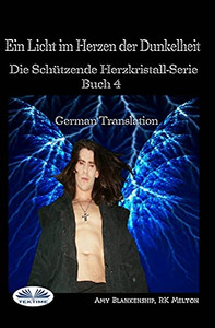 Ein Licht im Herzen der Dunkelheit (German Edition) Ein Licht im Herzen der Dunkelheit (German Edition)