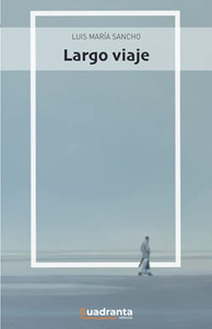 Largo viaje (Spanish Edition) Largo viaje (Spanish Edition)