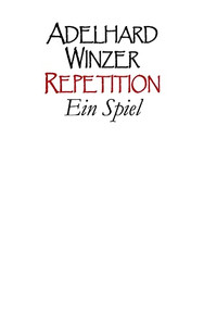 Repetition: Ein Spiel (German Edition)