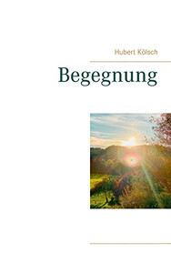 Begegnung (German Edition) Begegnung (German Edition)