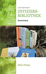 Offiziersbibliothek I: Deutschland (German Edition) Offiziersbibliothek I: Deutschland (German Edition)