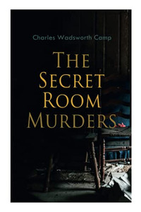 The Secret Room Murders