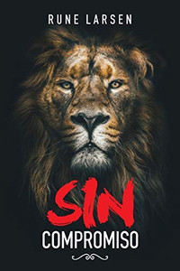 Sin Compromiso (Spanish Edition) Sin Compromiso (Spanish Edition)