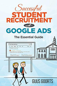 Successful student recruitment with Google ads: The essential guide Successful student recruitment with Google ads: The essential guide