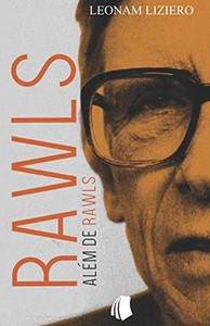 Rawls além de Rawls (Portuguese Edition)