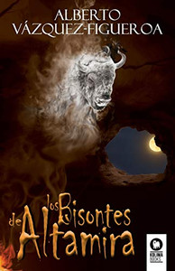 Los bisontes de Altamira (Spanish Edition)