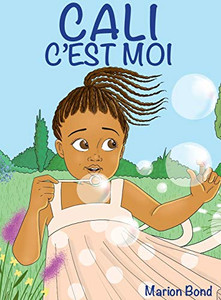Cali c'est moi (French Edition)