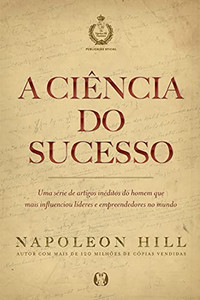 A Ciência do Sucesso (Portuguese Edition) A Ciência do Sucesso (Portuguese Edition)