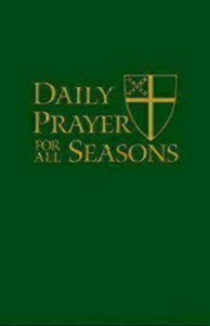 Daily Prayer for All Seasons [English edition]