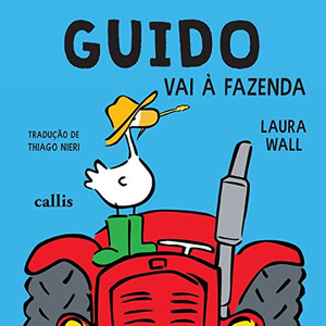 Guido vai à fazenda (Portuguese Edition) Guido vai à fazenda (Portuguese Edition)