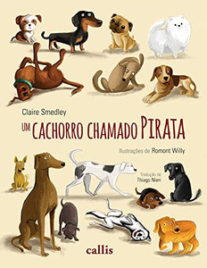 Um cachorro chamado Pirata (Portuguese Edition) Um cachorro chamado Pirata (Portuguese Edition)