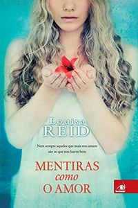 Mentiras como o Amor (Portuguese Edition) Mentiras como o Amor (Portuguese Edition)