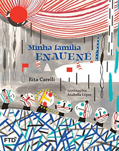 Minha família Enauenê (Portuguese Edition)