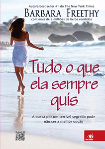 Tudo o que Ela Sempre Quis (Portuguese Edition) Tudo o que Ela Sempre Quis (Portuguese Edition)