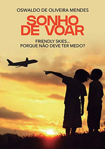 Sonho de voar (Portuguese Edition) Sonho de voar (Portuguese Edition)