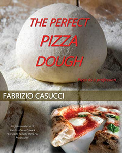 The Perfect Pizza Dough Pizza as a Profession The Perfect Pizza Dough Pizza as a Profession