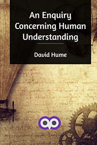 An Enquiry Concerning Human Understanding