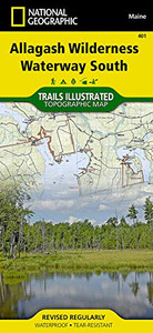 Allagash Wilderness Waterway South (National Geographic Trails Illustrated Map (401))