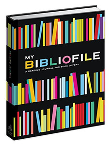My Bibliofile: A Reading Journal for Book Lovers My Bibliofile: A Reading Journal for Book Lovers
