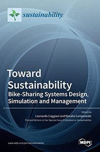 Toward Sustainability : Bike-Sharing Systems Design, Simulation And Management