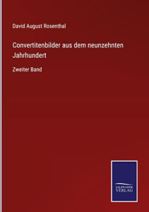 Convertitenbilder Aus Dem Neunzehnten Jahrhundert : Zweiter Band - 9783752540376 Convertitenbilder Aus Dem Neunzehnten Jahrhundert : Zweiter Band - 9783752540376