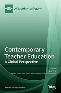 Contemporary Teacher Education : A Global Perspective