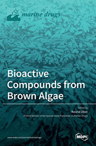 Bioactive Compounds From Brown Algae
