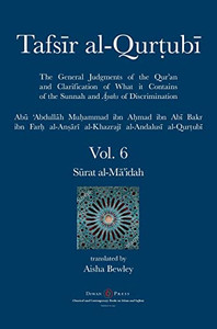 Tafsir Al-Qurtubi Vol. 6 : Surat Al-Ma'Idah - 9781914397011
