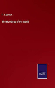 The Humbugs Of The World - 9783752556032