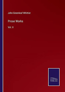 Prose Works : Vol. Ii - 9783752554908