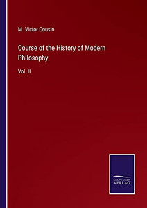 Course Of The History Of Modern Philosophy : Vol. Ii - 9783752559385