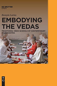 Embodying the Vedas Embodying the Vedas