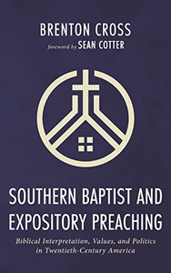 Southern Baptist And Expository Preaching Southern Baptist And Expository Preaching