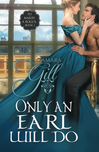 Only An Earl Will Do