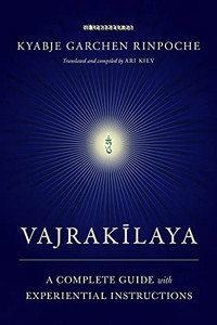 Vajrakilaya : A Complete Guide With Experiential Instructions