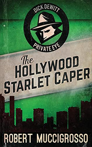 The Hollywood Starlet Caper - 9784824115379