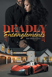 Deadly Entanglements - 9781665713580