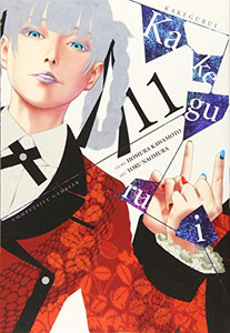 Kakegurui - Compulsive Gambler -, Vol. 11 (Kakegurui - Compulsive Gambler - (11))