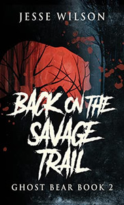 Back On The Savage Trail - 9784824121097