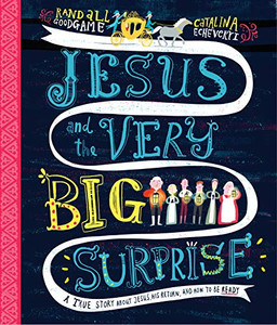 Jesus and the Very Big Surprise (Tales That Tell the Truth)