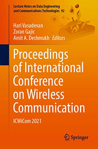 Proceedings Of International Conference On Wireless Communication : Icwicom 2021 Proceedings Of International Conference On Wireless Communication : Icwicom 2021