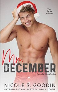 Mr. December: A Stepbrother Romance (Calendar Boys) Mr. December: A Stepbrother Romance (Calendar Boys)