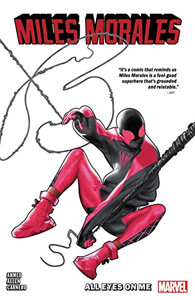 Miles Morales Vol. 6 : All Eyes On Me