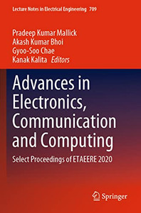 Advances In Electronics, Communication And Computing : Select Proceedings Of Etaeere 2020