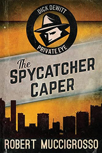 The Spycatcher Caper - 9784824115430