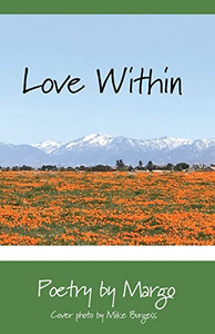 Love Within : Photos By Mike Burgess