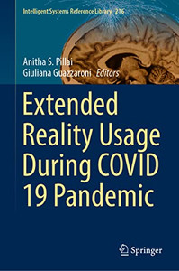 Extended Reality Usage During Covid 19 Pandemic Extended Reality Usage During Covid 19 Pandemic