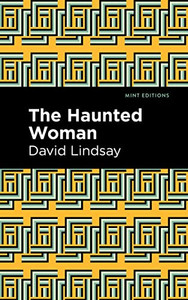The Haunted Woman The Haunted Woman