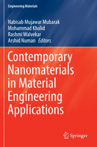 Contemporary Nanomaterials In Material Engineering Applications Contemporary Nanomaterials In Material Engineering Applications