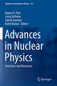 Advances In Nuclear Physics : Structure And Reactions Advances In Nuclear Physics : Structure And Reactions